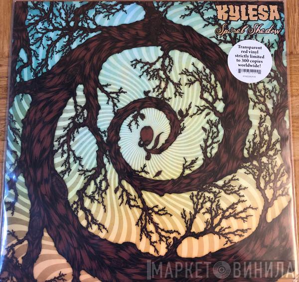  KYLESA  - Spiral Shadow