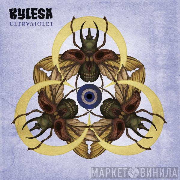  KYLESA  - Ultraviolet