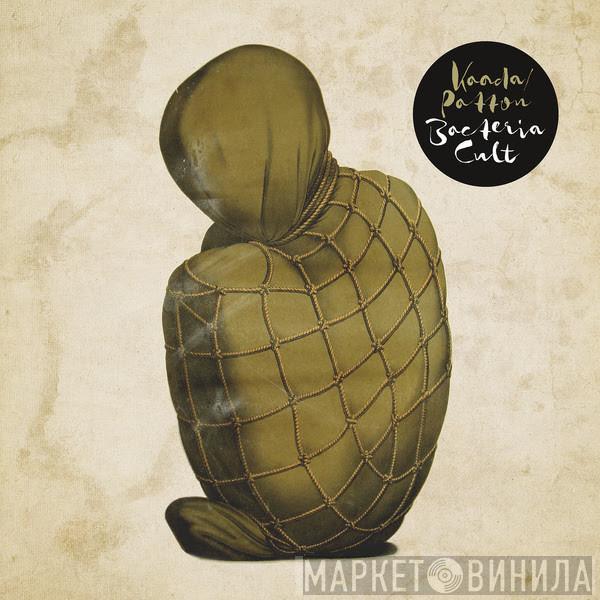 Kaada, Mike Patton - Bacteria Cult
