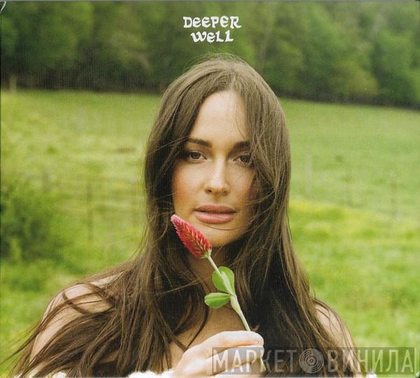 Kacey Musgraves - Deeper Well