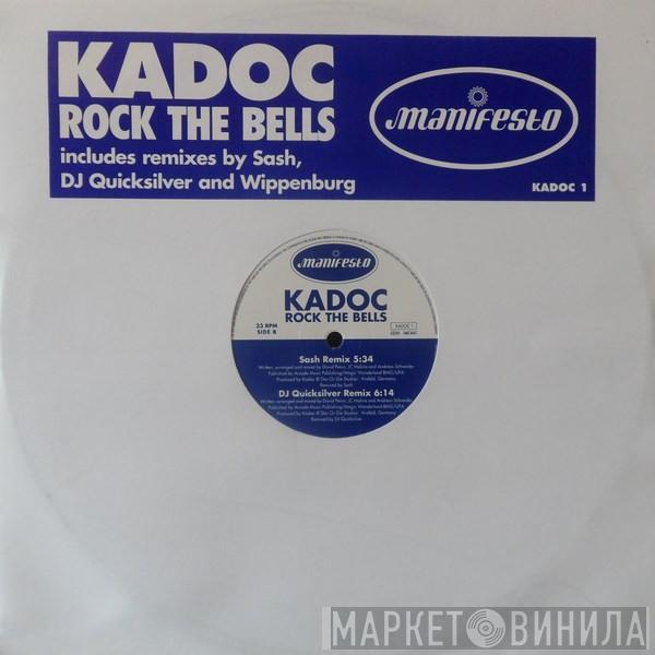 Kadoc - Rock The Bells