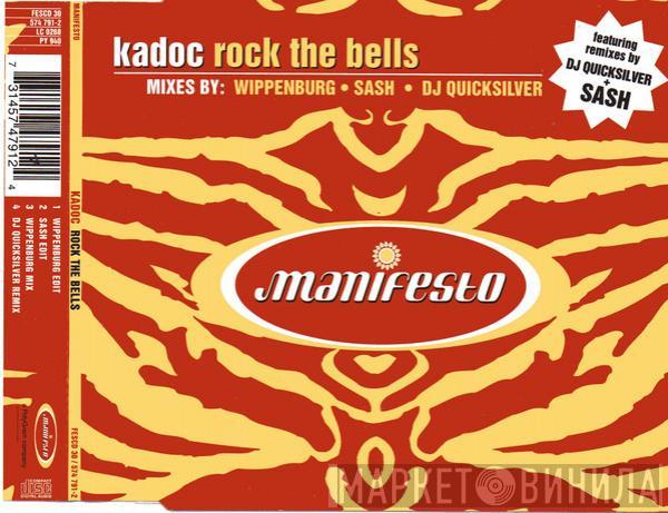 Kadoc - Rock The Bells