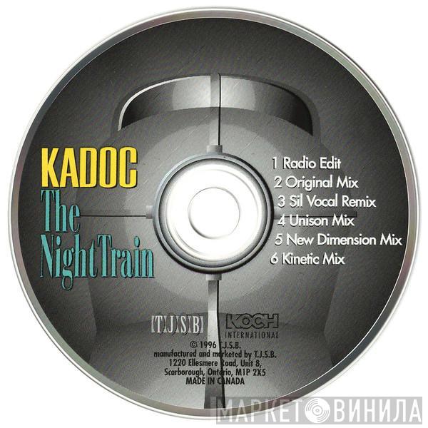  Kadoc  - The Nighttrain