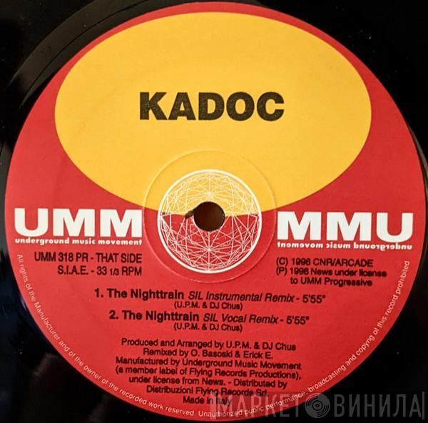  Kadoc  - The Nighttrain