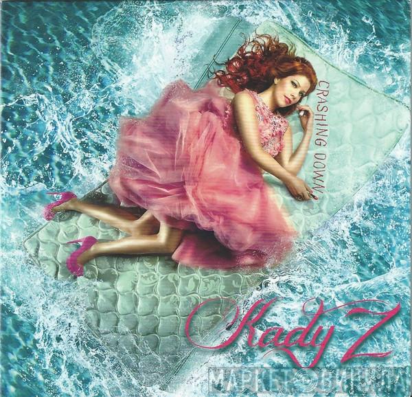 Kady Z - Crashing Down