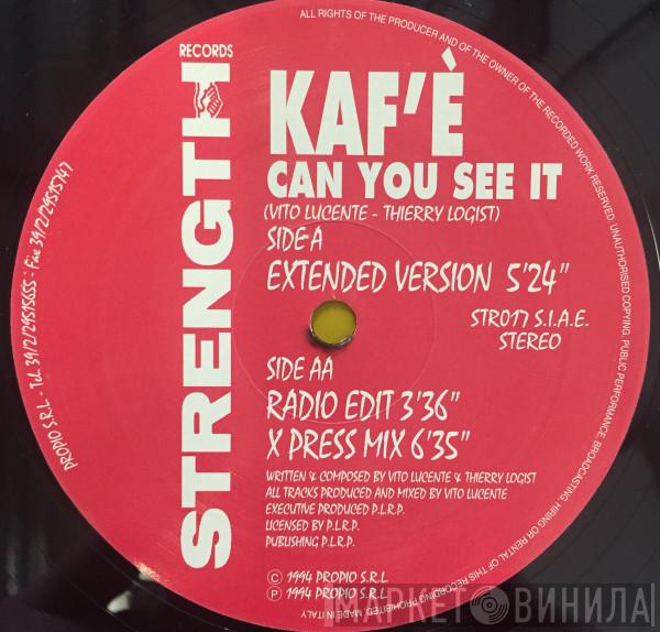 Kaf'e - Can You See It