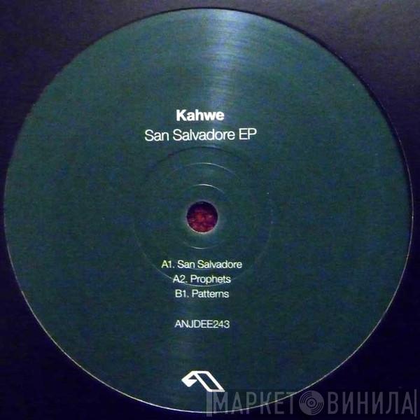 Kahwe - San Salvadore EP