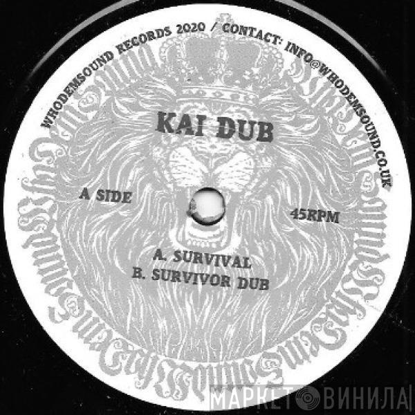Kai Dub - Survival