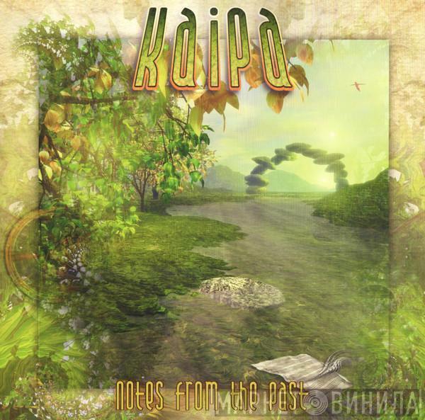  Kaipa  - Notes From The Past