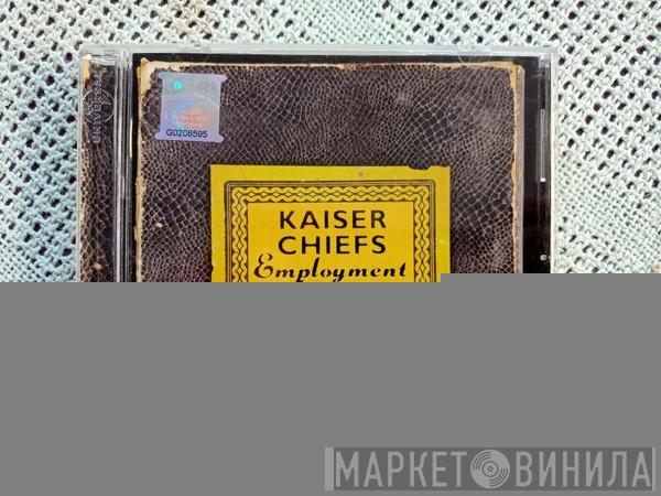  Kaiser Chiefs  - Employment