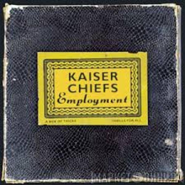 Kaiser Chiefs - Employment