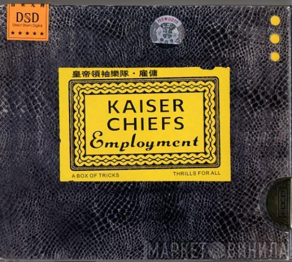  Kaiser Chiefs  - Employment
