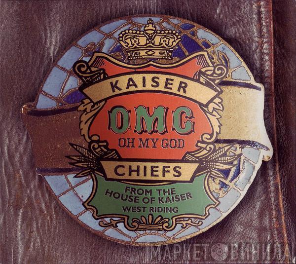  Kaiser Chiefs  - Oh My God