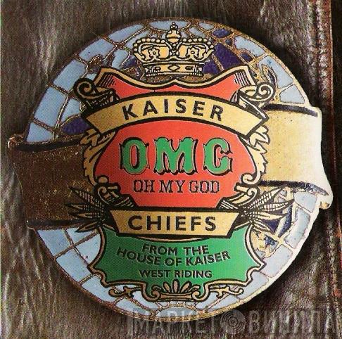  Kaiser Chiefs  - Oh My God