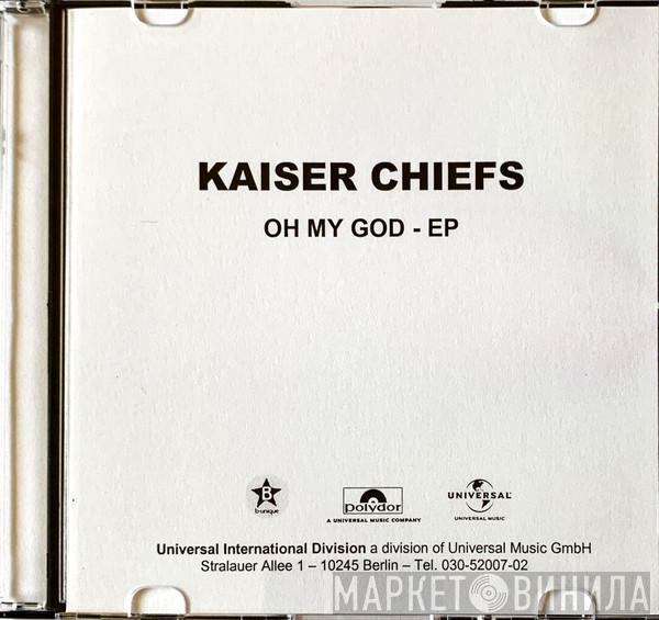  Kaiser Chiefs  - Oh My God