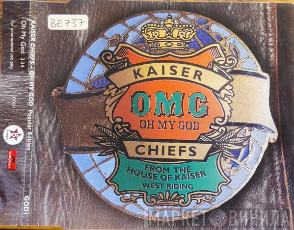  Kaiser Chiefs  - Oh My God