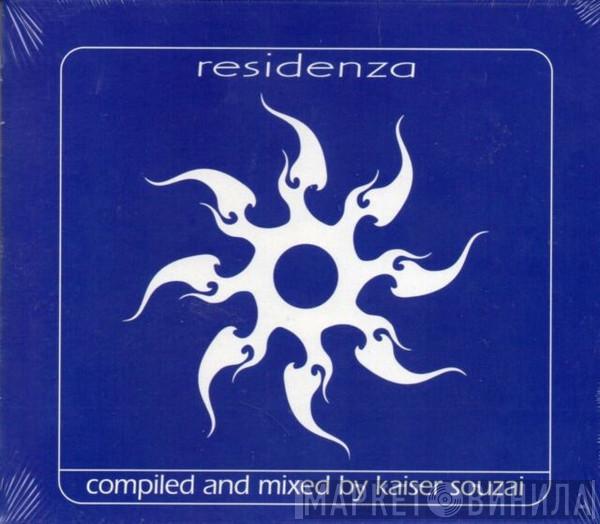 Kaiser Souzai - Residenza