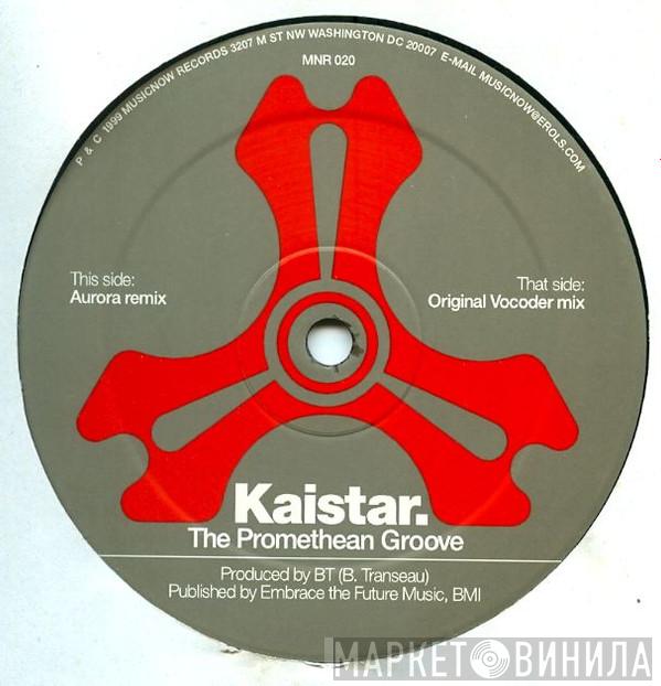  Kaistar  - The Promethean Groove