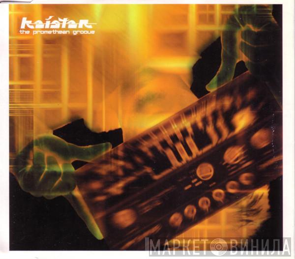  Kaistar  - The Promethean Groove