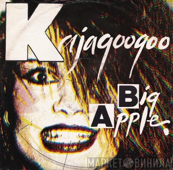  Kajagoogoo  - Big Apple