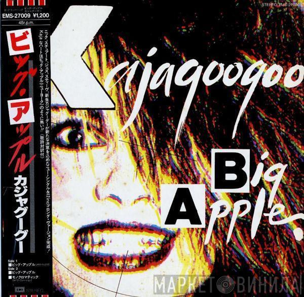  Kajagoogoo  - Big Apple