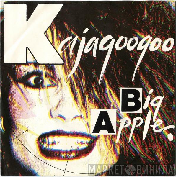  Kajagoogoo  - Big Apple