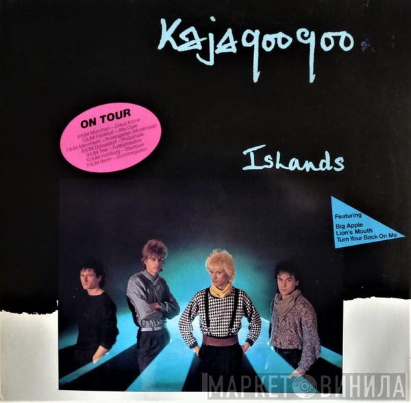  Kajagoogoo  - Islands