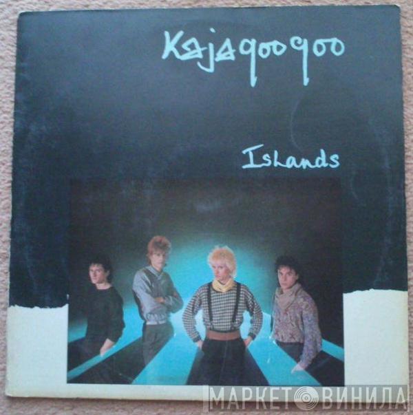  Kajagoogoo  - Islands
