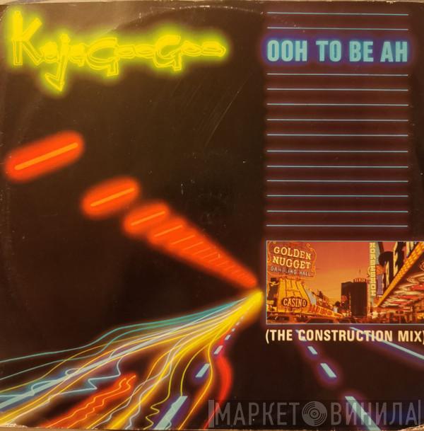 Kajagoogoo - Ooh To Be Ah (The Construction Mix)