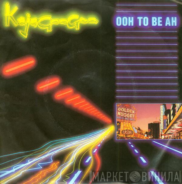  Kajagoogoo  - Ooh To Be Ah