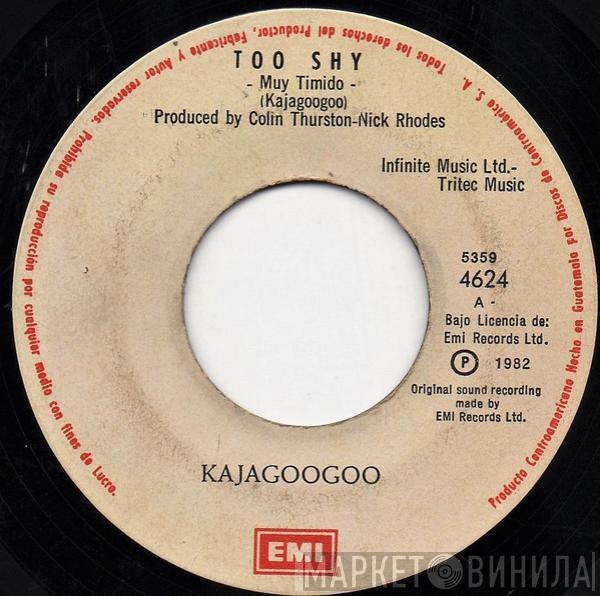  Kajagoogoo  - Too Shy = Muy Timido