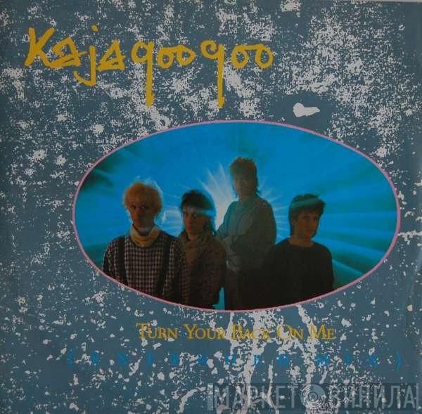  Kajagoogoo  - Turn Your Back On Me (Extended Mix)