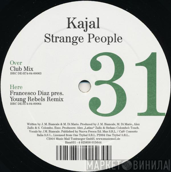 Kajal - Strange People