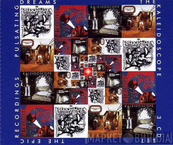 Kaleidoscope  - Pulsating Dreams - The Epic Recordings