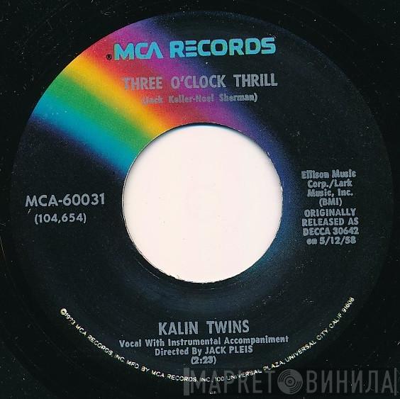 Kalin Twins - Three O'Clock Thrill / When
