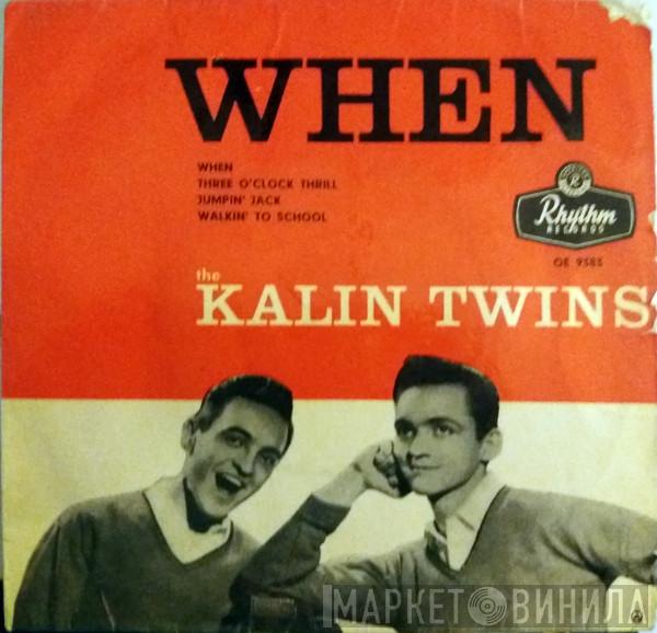  Kalin Twins  - When