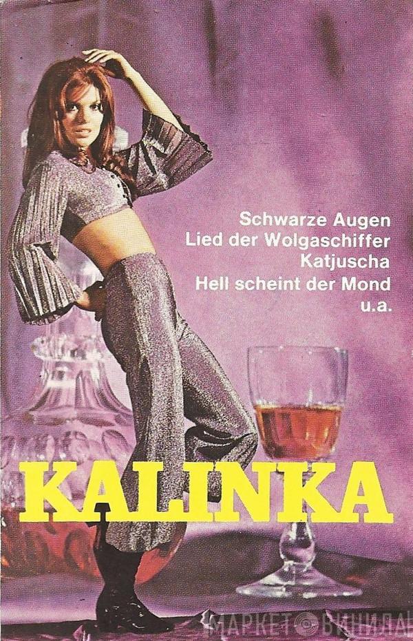  - Kalinka