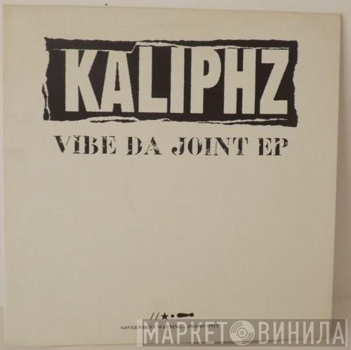 Kaliphz - Vibe Da Joint EP