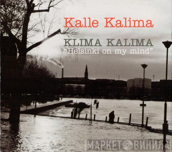 Kalle Kalima - Klima Kalima 