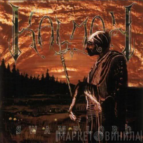  Kalmah  - Swamplord