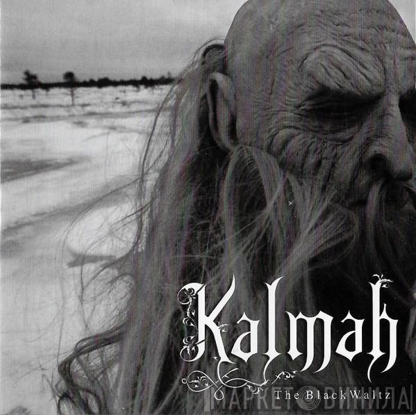  Kalmah  - The Black Waltz