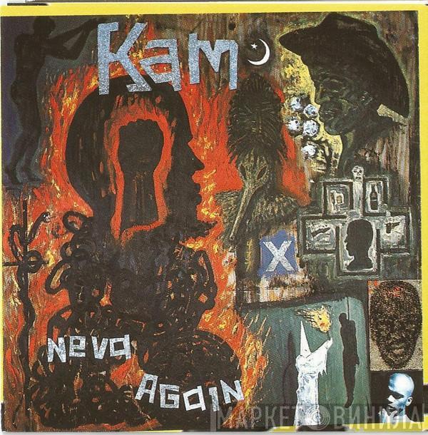 Kam  - Neva Again