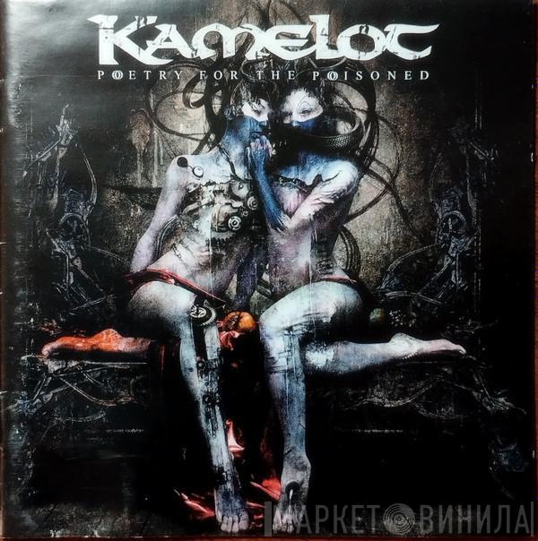  Kamelot  - Poetry For The Poisoned