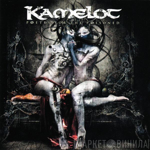  Kamelot  - Poetry For The Poisoned