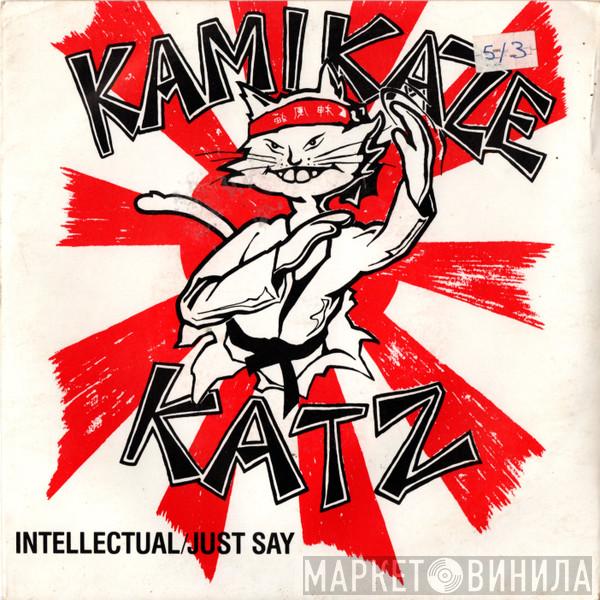 Kamikaze Katz - Intellectual
