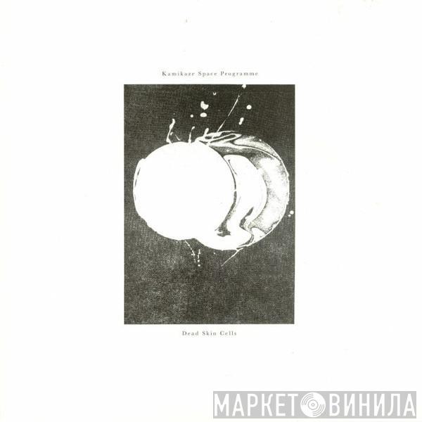 Kamikaze Space Programme - Dead Skin Cells