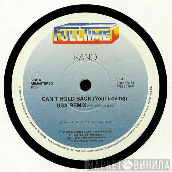 Kano, Jimmy Ross - Can't Hold Back (Your Loving) / Fall Into A Trance