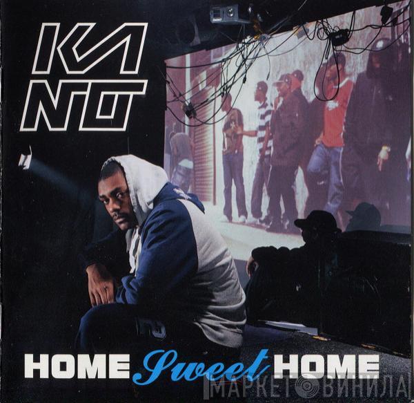 Kano  - Home Sweet Home