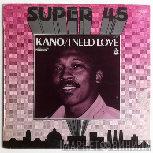 Kano - I Need Love / Ikeya Seki