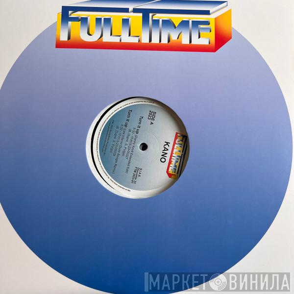Kano - Turn It Up